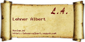 Lehner Albert névjegykártya